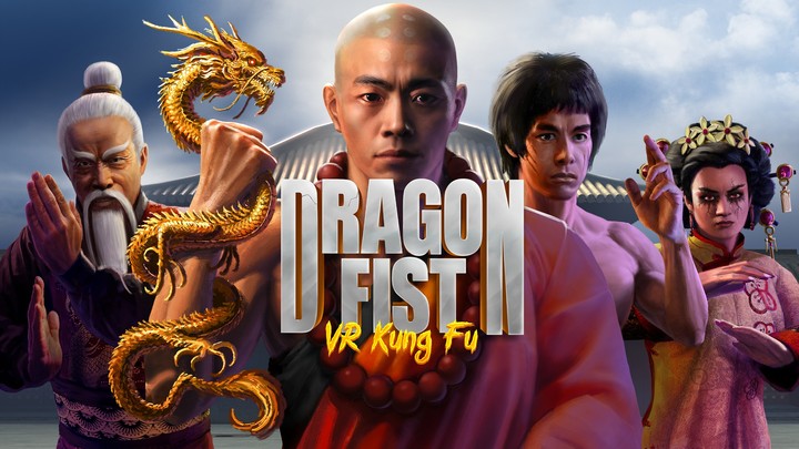 Dragon Fist- VR Kung Fu